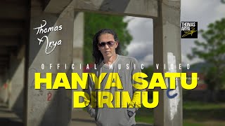 Download lagu Thomas Arya - Hanya Satu Dirimu mp3