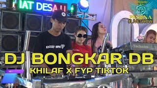 Download lagu DJ BONGKAR X FYP TIKTOK X KHILAF FULL DJ OT PESONA... mp3