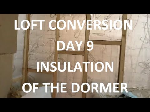 LOFT CONVERSION DAY 9 - Insulation of Dormer Roof (Cold Deck), Pitched Roof & Walls - Day 9 of 18