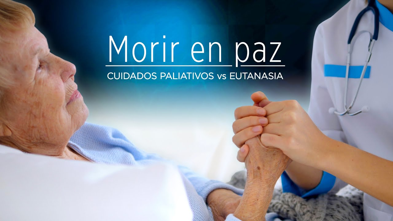 Reportaje MORIR EN PAZ: Cuidados Paliativos vs. Eutanasia