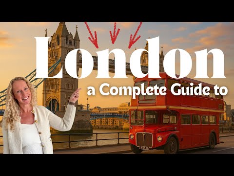 A Complete Travel Guide to London for 2026 🇬🇧