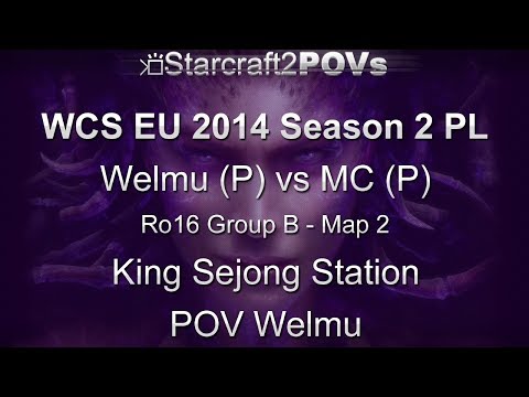 SC2 HotS - WCS EU 2014 S2 PL - Welmu vs MC - Ro16 Group B - Map 2 - King Sejong Station - Welmu