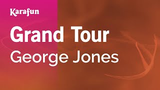 Karaoke Grand Tour - George Jones *