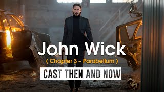 John wick chapter 3 cast then and now | 2020. video