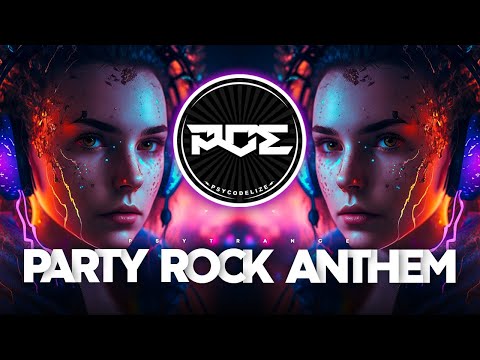PSYTRANCE ● LMFAO - Party Rock Anthem (ARALDY & WINGARDIUM Remix)