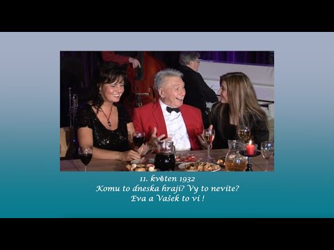 Josef Zíma ~ Devadesátka ~ Eva a Vašek