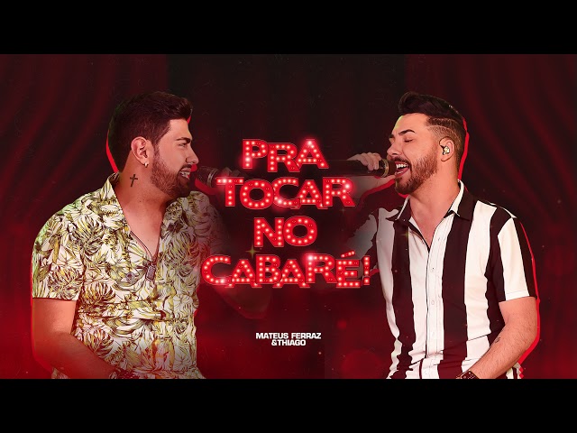 Pra Tocar no Cabaré!
