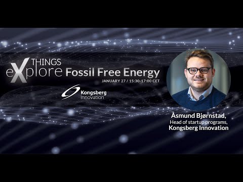 Kongsberg Innovation as partners at THINGS eXplore™ Fossil Free Energy, Jan 27 2022