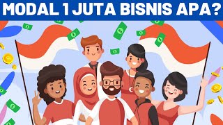 BANGUN USAHA MODAL 1 JUTA - LANGSUNG PRAKTEK! IDE USAHA MODAL KECIL UNTUNG BESAR MENJANJIKAN