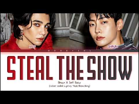 SHAUN (숀), Jeff Satur - Steal The Show Lyrics Eng