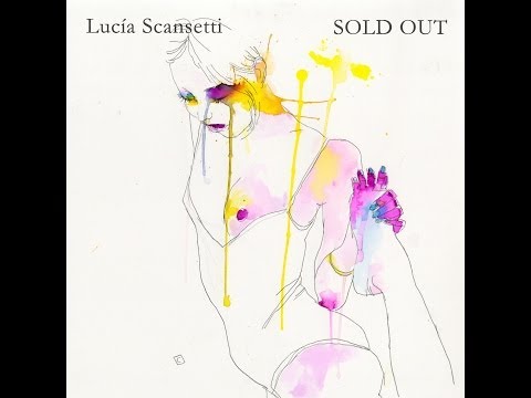 Lucia Scansetti - Sold Out