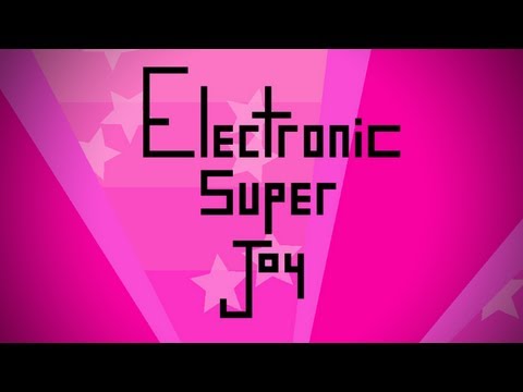 Découverte: Electronic Super Joy