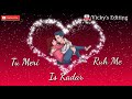 Bas Sare Gum Me Jana Sang Hu Tere Har Ek Mosam Me Jana Jannat New Whatsapp Status