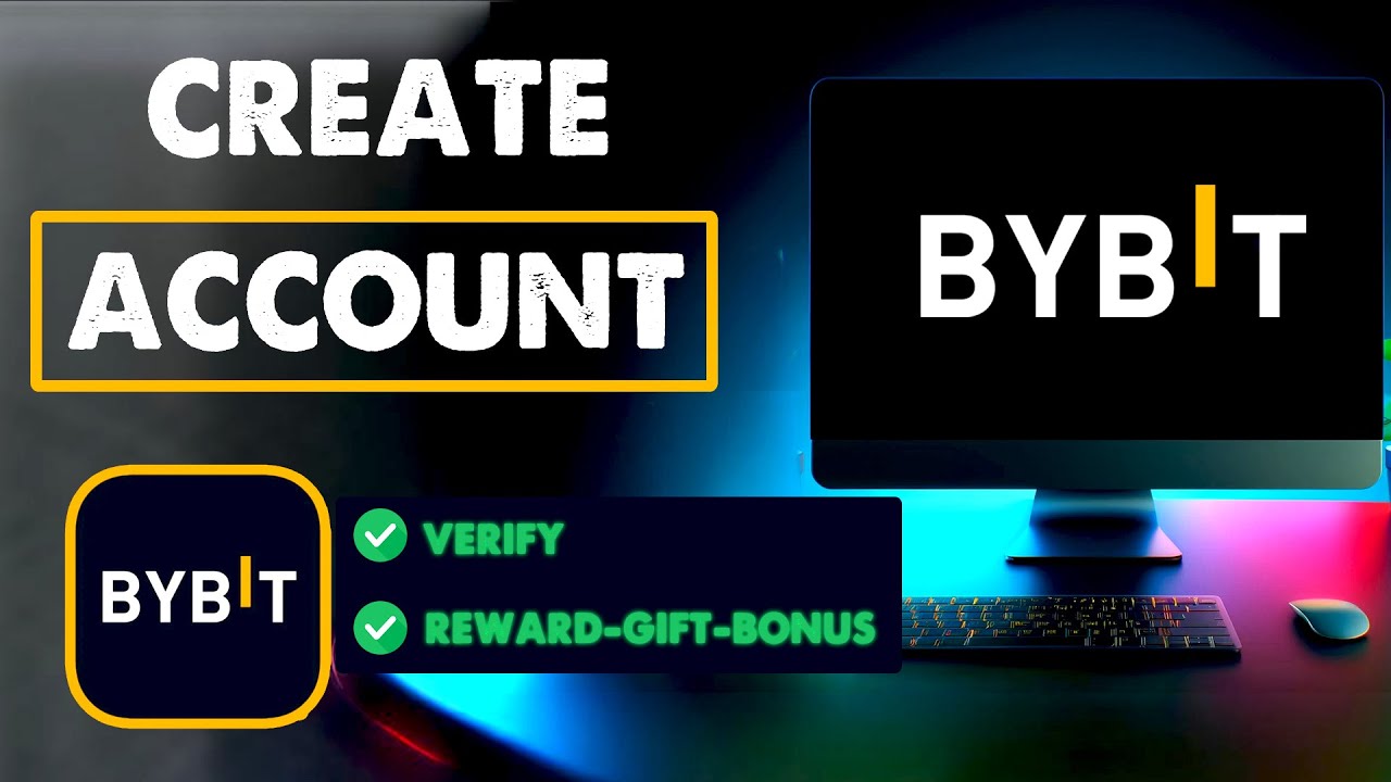 How to Create a Bybit Account with Reward Gift on Desktop (Step by Step Guide)