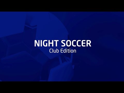 Night Soccer 14 - Finale Champions Cup