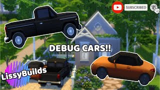 sims 4 // How To / Debug Cars // LissyBuilds
