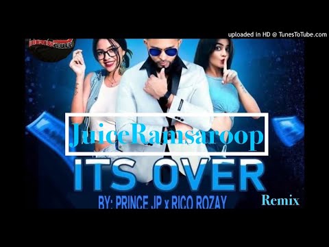 Prince JP & Rico Rozay - It's Over [ IVS Remix ] [ Chutney Soca 2021 ]