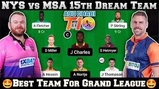 NYS vs MSA Dream11 Prediction, NYS vs MSA Dream11 Team Today, Abu Dhabi T10 Dream11 Team Today Match