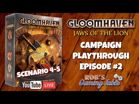 Gloomhaven Jaws of the Lion Campaign Playthrough Ep. 2 (Scenarios 4-5)