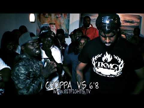 Choppa vs 6'8