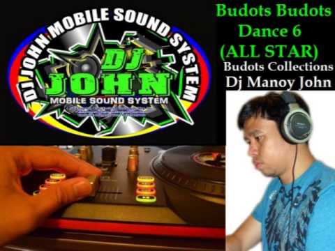 Dj Manoy John - Budots Budots Dance 6 - ALL STAR