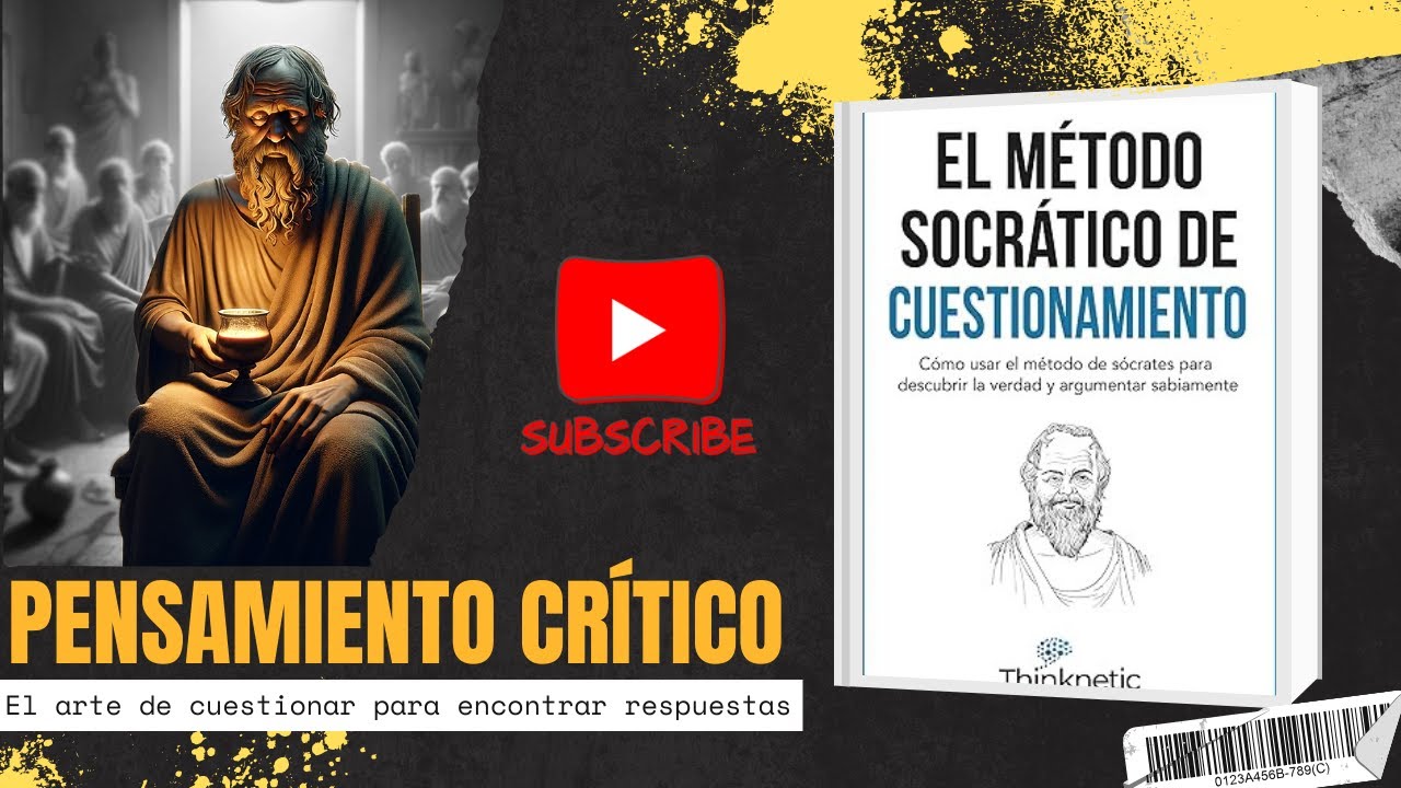El método Socrático de cuestionamiento: Cómo usar el método de Sócrates para descubrir la verdad