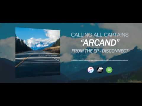 Calling All Captains - Arcand