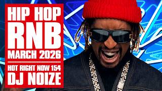Download lagu New Hip Hop R&B Songs 2026 Mix March | Hot Right Now #154 | New Rap 2026 Playlist | DJ Noize mp3