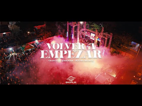 DJ CHAWALA - Volver A Empezar - kissinger - @JuandaIriarte  (Chawala En Concierto)