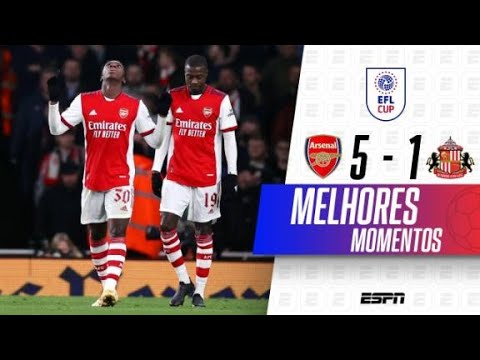 ARSENAL GOLEIA O SUNDERLAND COM HAT-TRICK DE NKETIAH NA COPA DA LIGA | Melhores Momentos