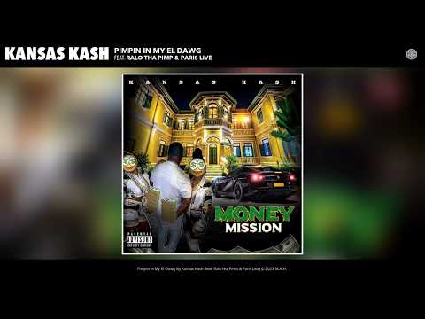 Kansas Kash - Pimpin in My El Dawg (Official Audio) (feat. Ralo tha Pimp & Paris Live)