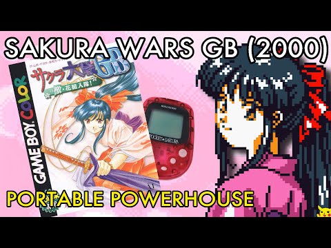 Sakura Wars Retrospective, Part 4 - Sakura Wars GB & Pocket Sakura (2000)