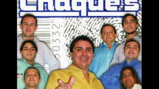 08 - Ya Me Canse - Los Chaque&#39;s - Cd Unico En Su Estilo