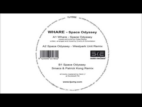 Whare - Space Odyssey (Smacs & Patrick Kong Remix) - TJY002