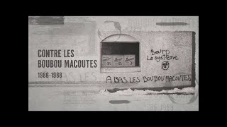 Contre les Boubou Macoutes - 1986-1988