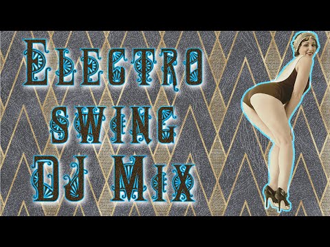 আ☛The Speakeasy: Electroswing DJ Mix | 11.8.22 |
