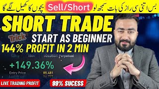 How To Do Short Trading On Binance As Beginner | Short Trading Tutorial | Live 144% Profit in 2 Min