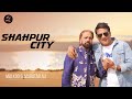 SHAHPUR CITY MALKOO MARATAB ALI EID 2021 SPECIAL NEW PUNJABI SONG