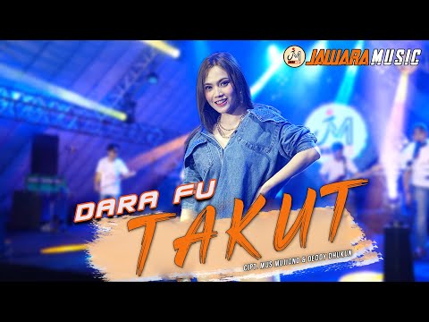 Dara Fu - Takut (Official Music Video)