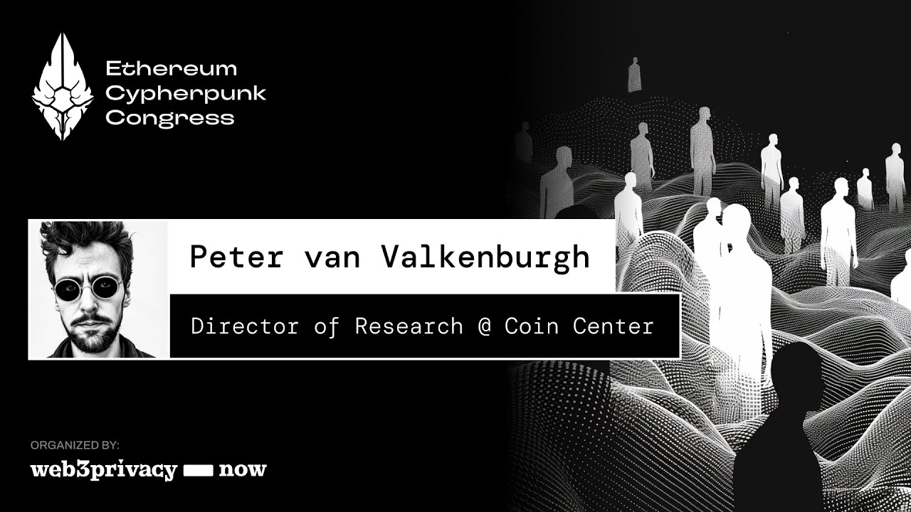 Peter Van Valkenburgh [Coin Center] at Ethereum Cypherpunk Congress