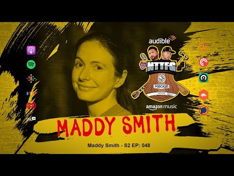 NTTFGPOD S2 Ep 048 w/Maddy Smith