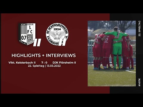 Viktoria Kelsterbach II - DJK Flörsheim II | 22. Spieltag | Highlights + Interviews | 13.03.2022