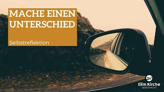 Mache einen Unterschied! mit Pastor Klemens Walser 