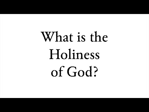 What is the Holiness of God? - Faith Foundations with Dr. Todd Baker