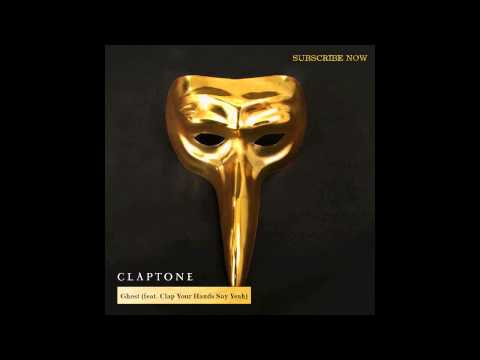 Claptone - Ghost (feat. Clap Your Hands Say Yeah)