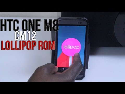 HTC One M8 CM12 Lollipop Rom