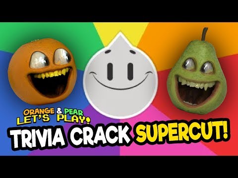 Annoying Orange & Pear Play - Trivia Crack SUPERCUT!