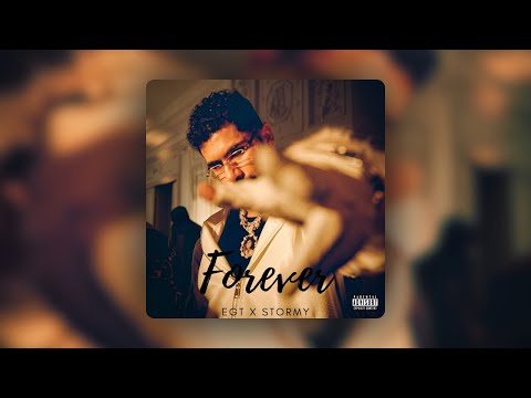 ElGrandeToto - Forever ft. STORMY