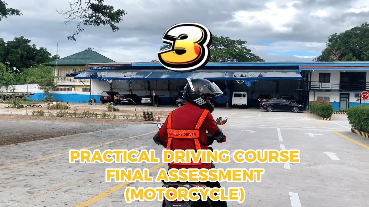 Final Assessment: Motorcycle Practical Driving Course | Episode 1