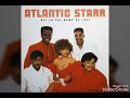 Atlantic Starr - Don't Take Me For Granted - BigPeter1027 Real Music Channel Atlantic Starr - Don't Take Me For Granted